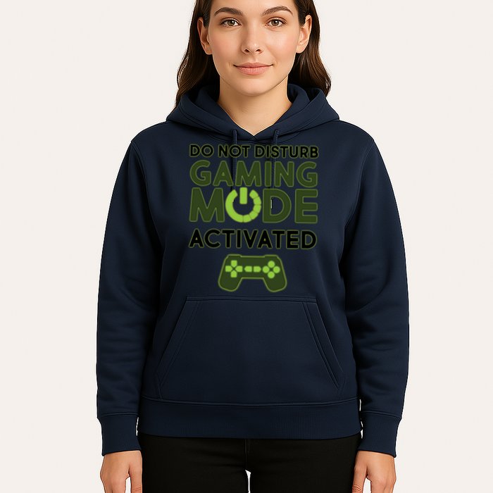 Do Not Disturb Gaming Mode Activated Hoodie