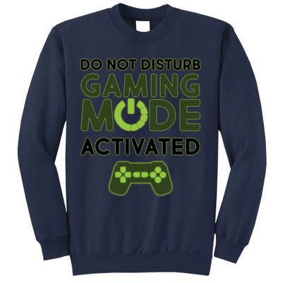 Do Not Disturb Gaming Mode Activated Sweatshirt