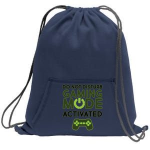 Do Not Disturb Gaming Mode Activated Sweatshirt Cinch Pack Bag