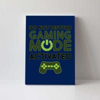 Do Not Disturb Gaming Mode Activated Canvas