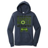 Do Not Disturb Gaming Mode Activated Women's Pullover Hoodie