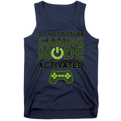 Do Not Disturb Gaming Mode Activated Tank Top