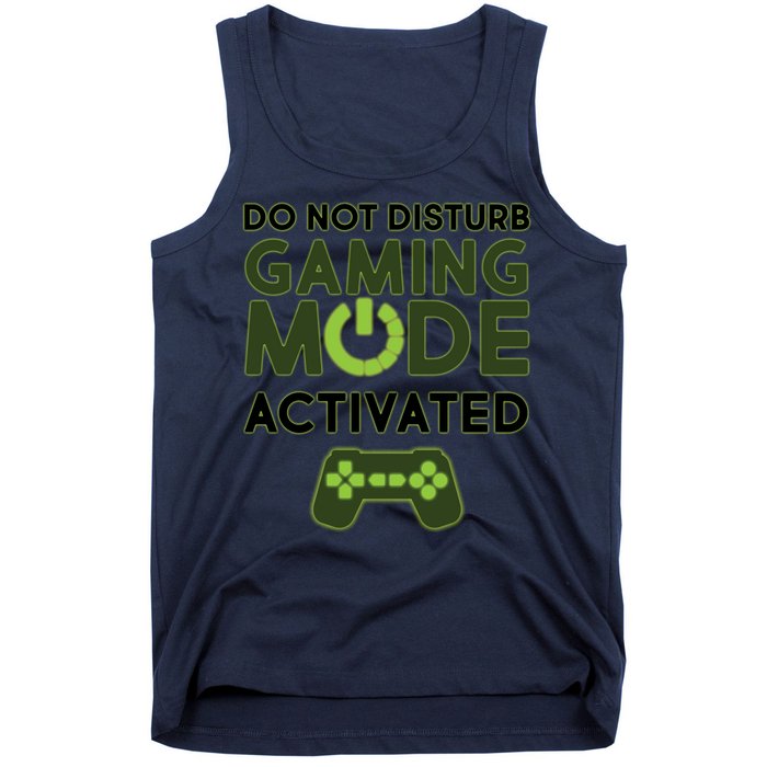 Do Not Disturb Gaming Mode Activated Tank Top