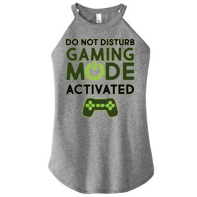 Do Not Disturb Gaming Mode Activated Women's Perfect Tri Rocker Tank