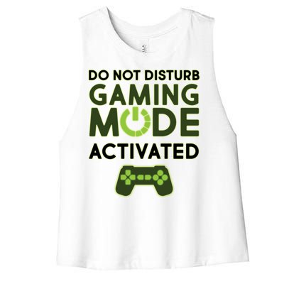 Do Not Disturb Gaming Mode Activated Women's Racerback Cropped Tank