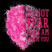 Do Not Fear For I Am With You Pink Lion Sustainable Bucket Hat