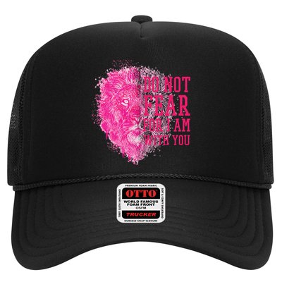 Do Not Fear For I Am With You Pink Lion Trucker Hat