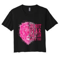 Do Not Fear For I Am With You Pink Lion Crop Top