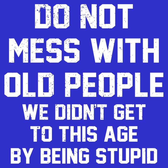 Do Not Mess With Old People Funny 16 in Basic Backpack