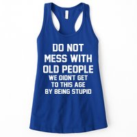 Do Not Mess With Old People Funny Womens Tank Top