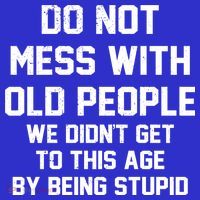 Do Not Mess With Old People Funny Visor