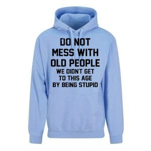 Do Not Mess With Old People Funny Unisex Surf Hoodie