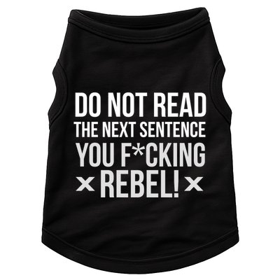 Do Not Read Funny Rebel Doggie Tank