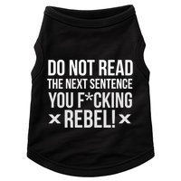 Do Not Read Funny Rebel Doggie Tank