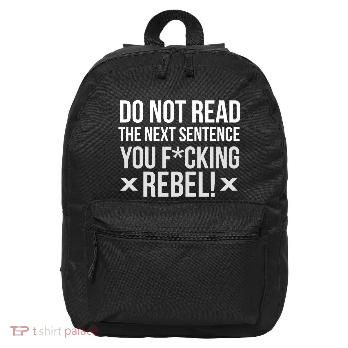 Do Not Read Funny Rebel 16 in Basic Backpack