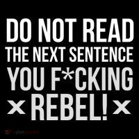 Do Not Read Funny Rebel Poster