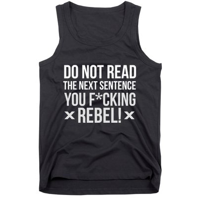 Do Not Read Funny Rebel Tank Top