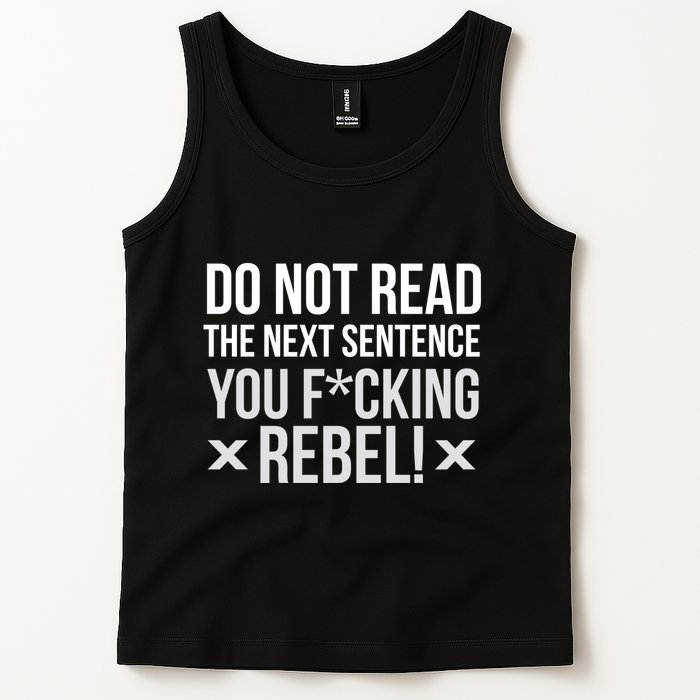 Do Not Read Funny Rebel Tank Top
