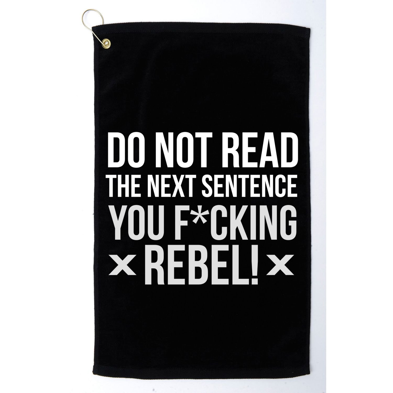 Do Not Read Funny Rebel Golf Towel