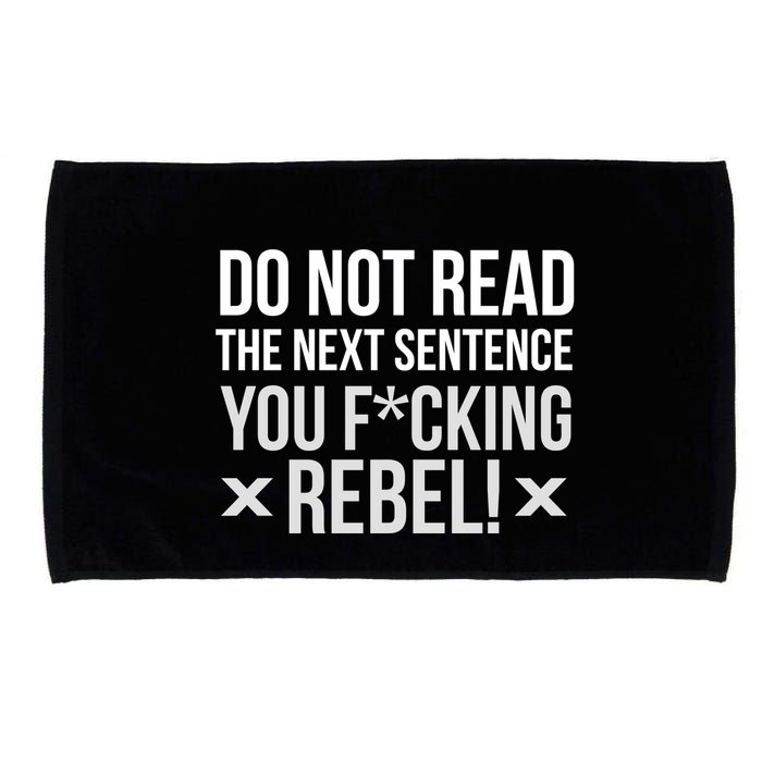 Do Not Read Funny Rebel Microfiber Hand Towel