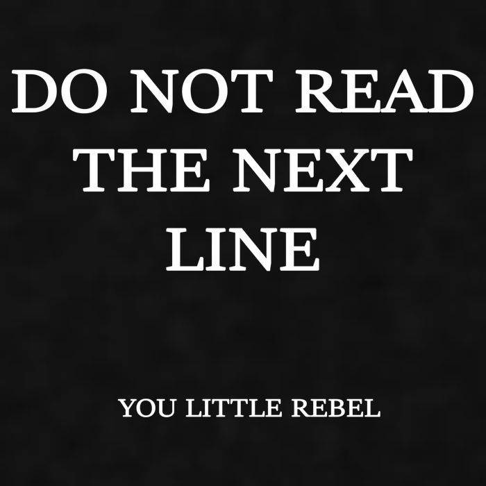 Do Not Read The Next Line You Little Rebel Ladies PosiCharge Tri-Blend Wicking Tank