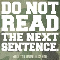 Do Not Read The Next Sentence. You Little Rebel. I Like You. Legacy Tie Dye Trucker Hat