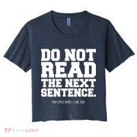 Do Not Read The Next Sentence. You Little Rebel. I Like You. Crop Top