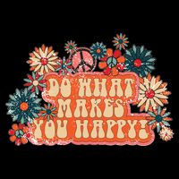 Do What Makes You Happy Retro Apron