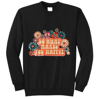 Do What Makes You Happy Retro Sweatshirt