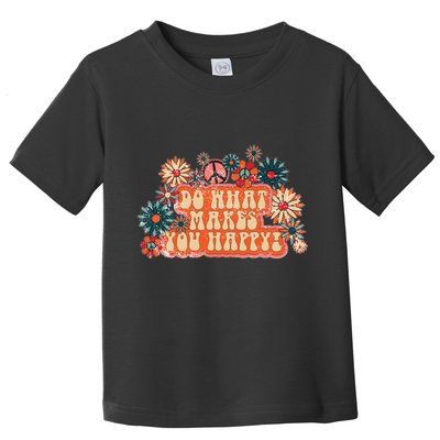 Do What Makes You Happy Retro Toddler T-Shirt