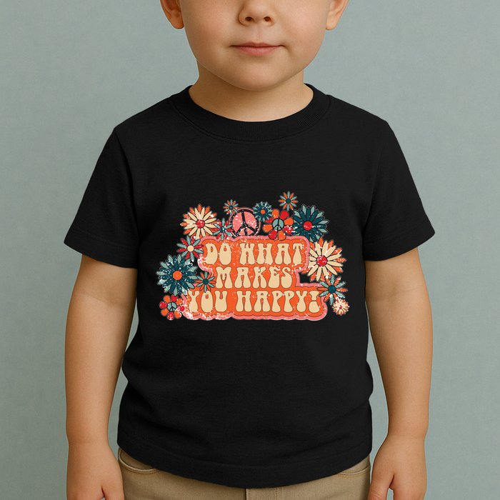 Do What Makes You Happy Retro Toddler T-Shirt