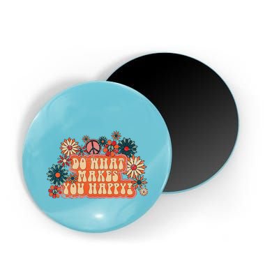 Do What Makes You Happy Retro Magnet