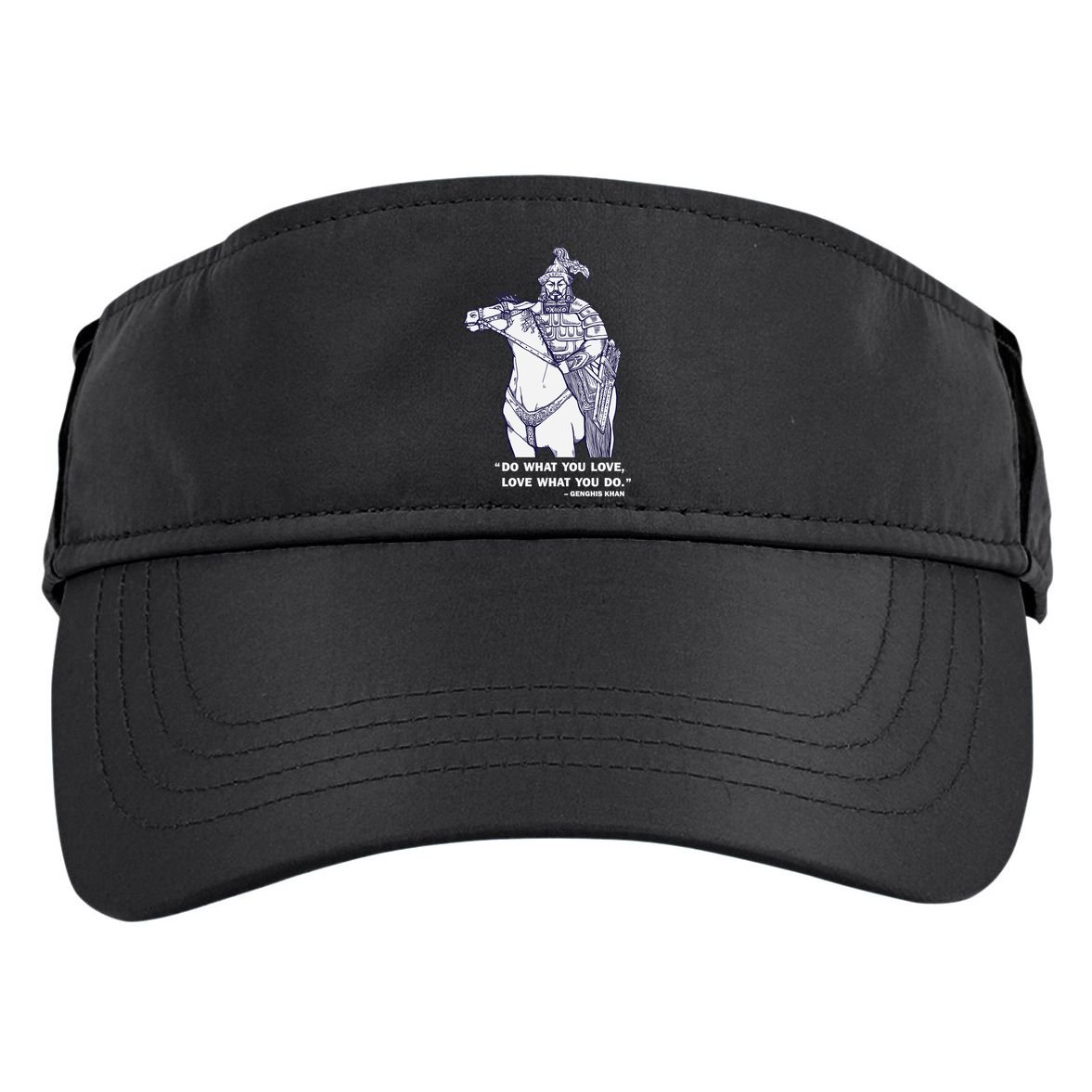 Do What You Want And Love What You Do Genghis Khan Adult Drive Performance Visor
