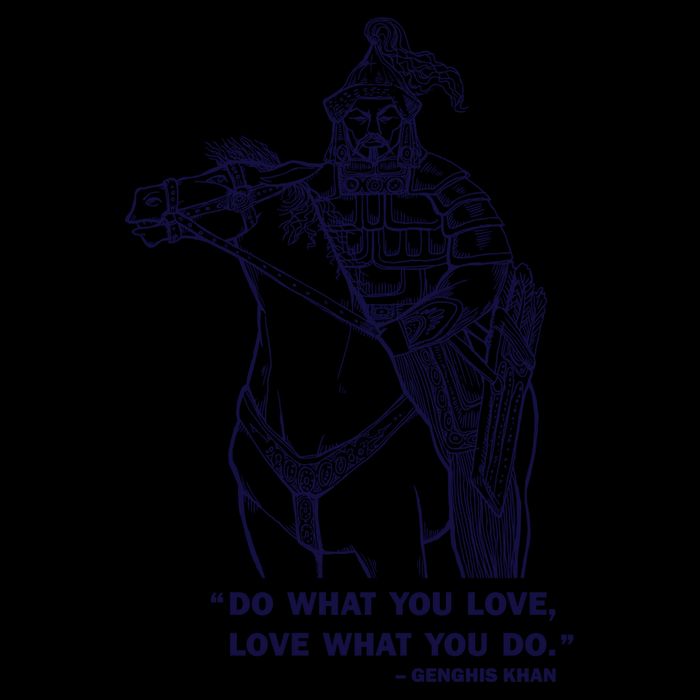 Do What You Want And Love What You Do Genghis Khan Mug