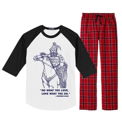 Do What You Want And Love What You Do Genghis Khan Raglan Sleeve Pajama Set