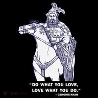 Do What You Want And Love What You Do Genghis Khan Cooling Performance Long Sleeve Crew