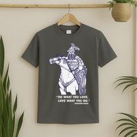 Do What You Want And Love What You Do Genghis Khan T-Shirt