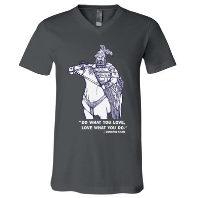 Do What You Want And Love What You Do Genghis Khan V-Neck T-Shirt