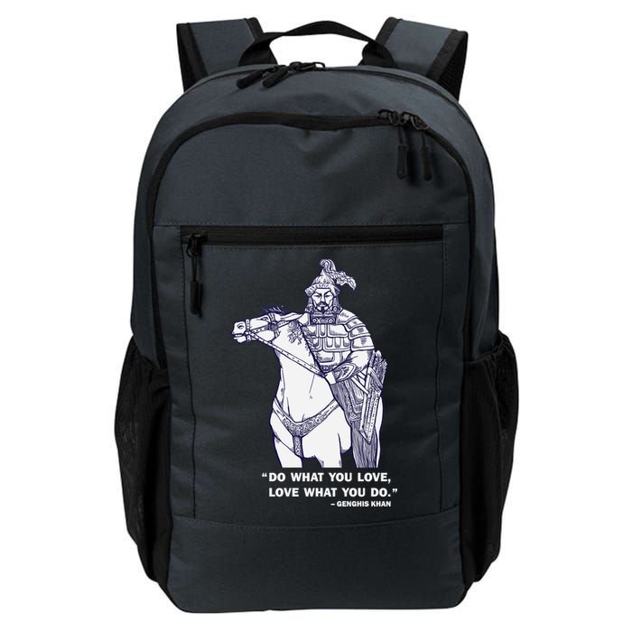 Do What You Want And Love What You Do Genghis Khan Backpack