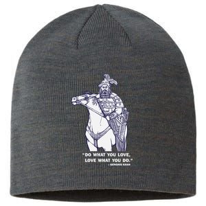 Do What You Want And Love What You Do Genghis Khan Sustainable Beanie