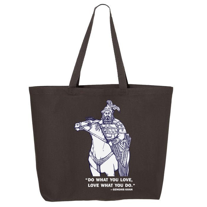 Do What You Want And Love What You Do Genghis Khan 25L Jumbo Tote