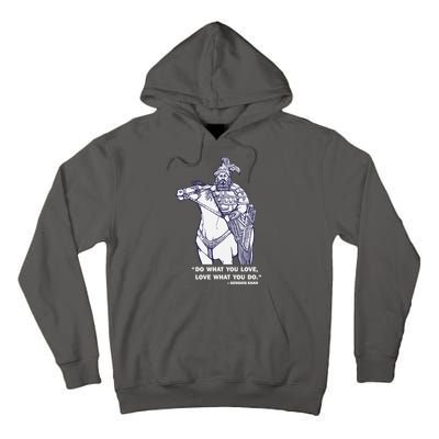 Do What You Want And Love What You Do Genghis Khan Tall Hoodie