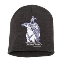 Do What You Want And Love What You Do Genghis Khan Short Acrylic Beanie