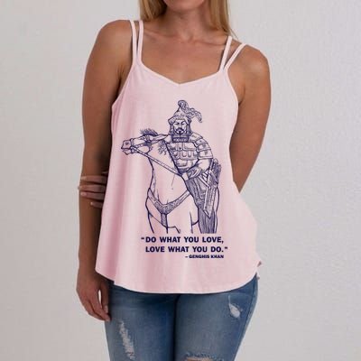 Do What You Want And Love What You Do Genghis Khan Women's Strappy Tank