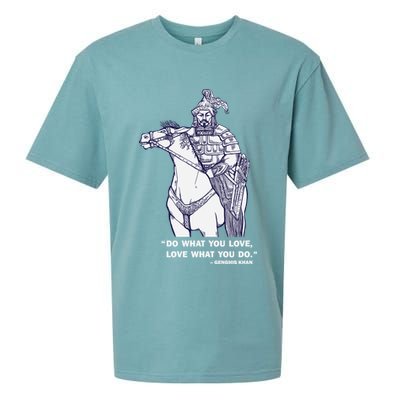 Do What You Want And Love What You Do Genghis Khan Sueded Cloud Jersey T-Shirt
