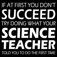 Do What Your Science Teacher Told You Drawstring Bag