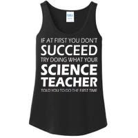 Do What Your Science Teacher Told You Ladies Essential Tank