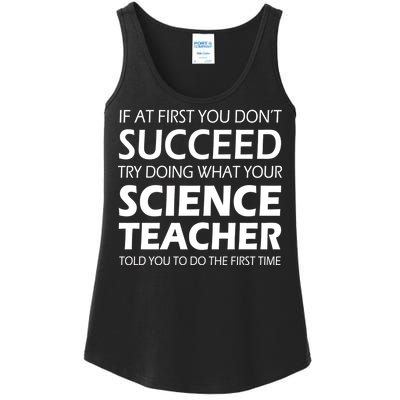 Do What Your Science Teacher Told You Ladies Essential Tank