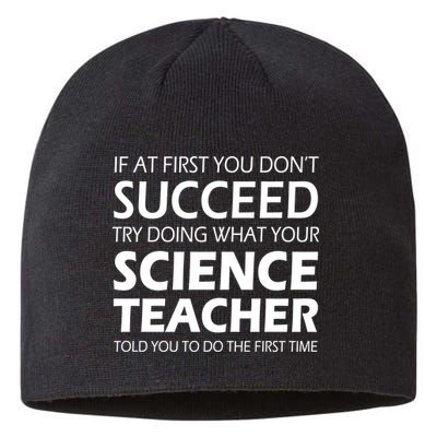 Do What Your Science Teacher Told You Sustainable Beanie