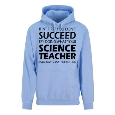 Do What Your Science Teacher Told You Unisex Surf Hoodie